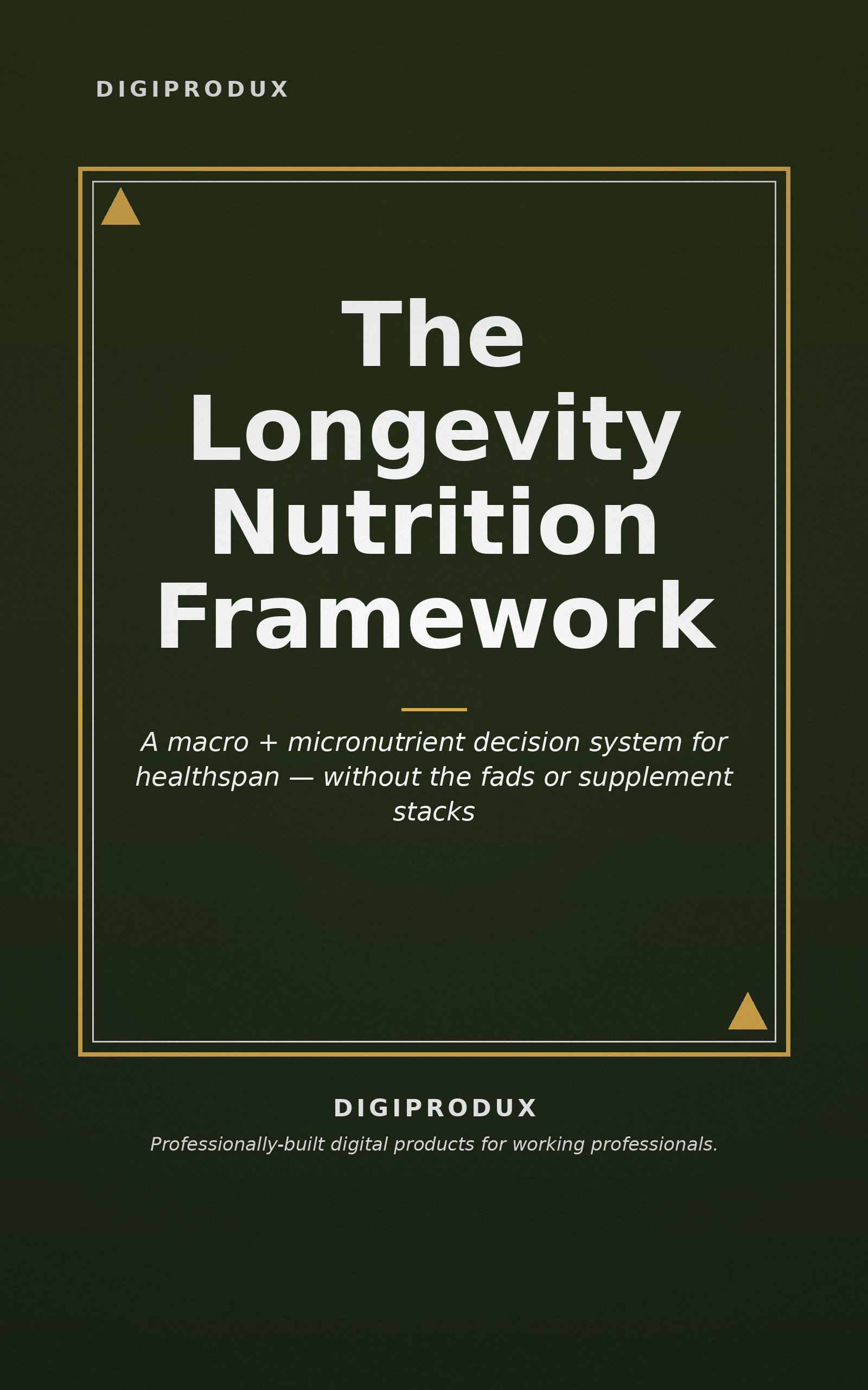 The Longevity Nutrition Framework — cover